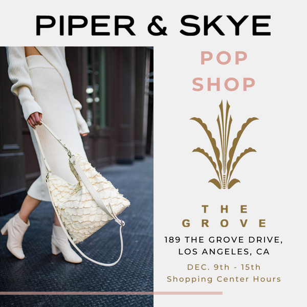 PIPER & SKYE AT THE GROVE, L.A.